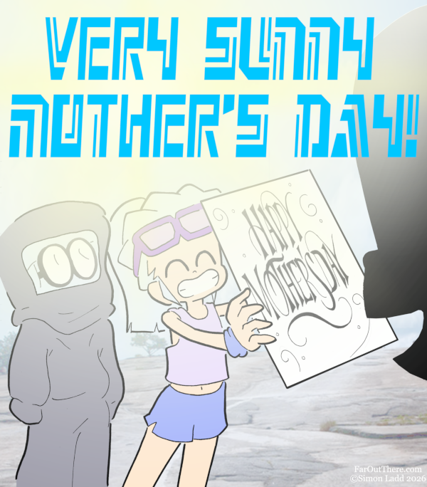 And just for the record: Yes, that card is, once again, the actually card given to my Real Life Mom today